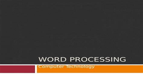 Word Processing Computer Technology Word Processing What Is It The