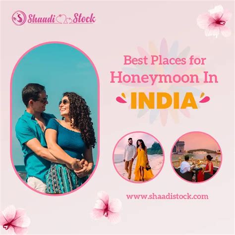 Top Most Romantic And Best Locations For Honeymoon In India By Shaadi