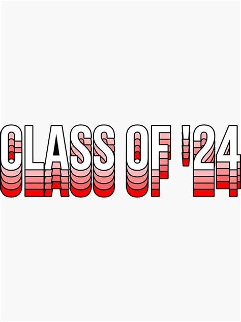 Class Of 2024 Sticker For Sale By Hannahgre6 Redbubble