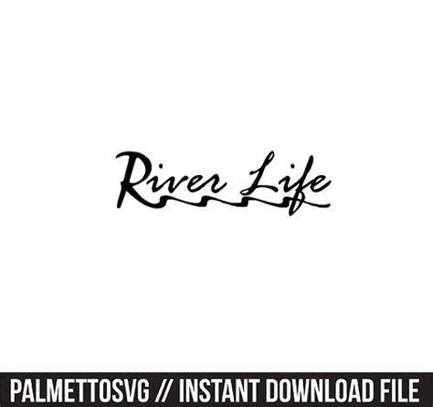 Free Free River Life Svg 116 SVG PNG EPS DXF File