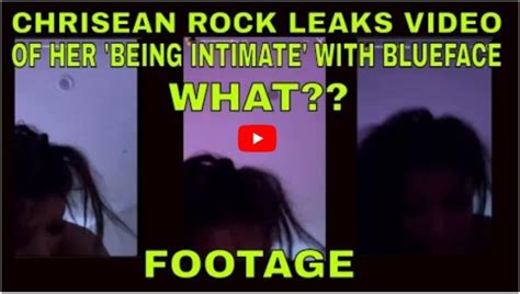 Watch Chrisean Rock And Blueface Leaked Twitter Video Tape Lifetrickid