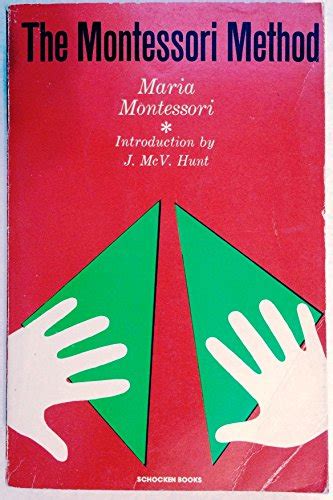 Montessori Method By Maria Montessori Excellent Condition