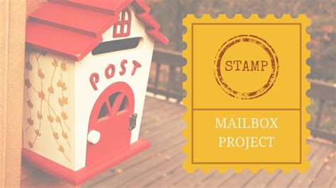 Kids Mailbox Project Being Pen Pals With Your Kids Just Playing House