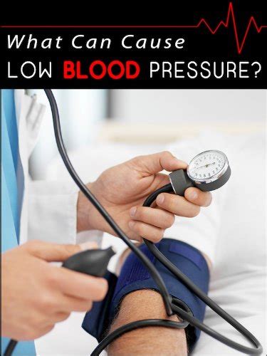 What Can Cause Low Blood Pressure Dont Ignore The Warning Signs