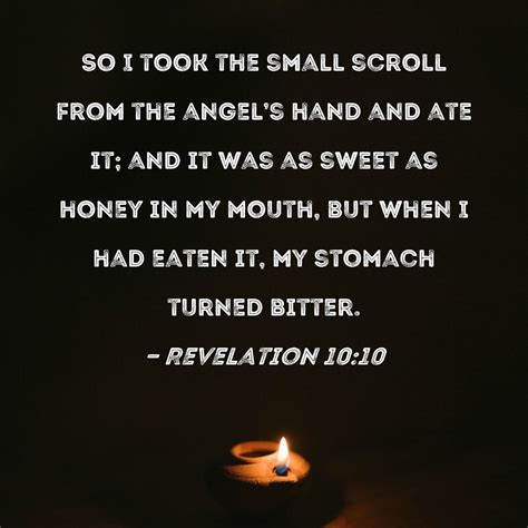 Revelation 1010 So I Took The Small Scroll From The Angels Hand And