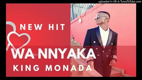 King Monada Wa Nnyaka Youtube Music