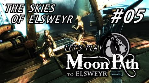 Lets Play Skyrim Moonpath To Elsweyr 05 The Skies Of Elsweyr