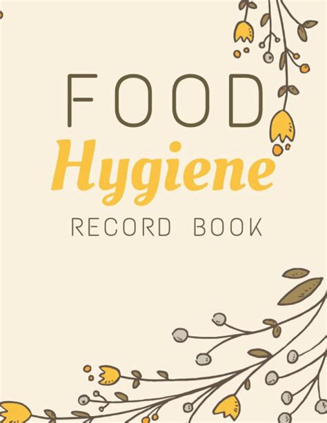 Buy Food Hygiene Record Book Food Hygiene Log Book Diary For Safety