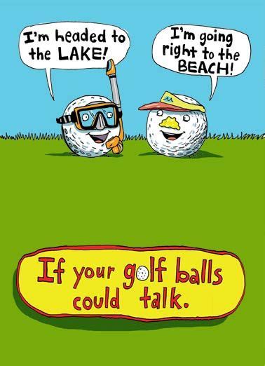 Golf Balls Could Talk Funny Golf If Your Golf Balls Could Talk Golf Golfer Bad Golfing Guy