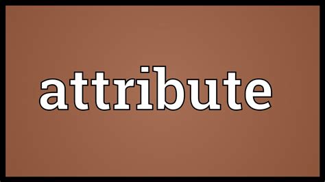 Attribute Meaning - YouTube