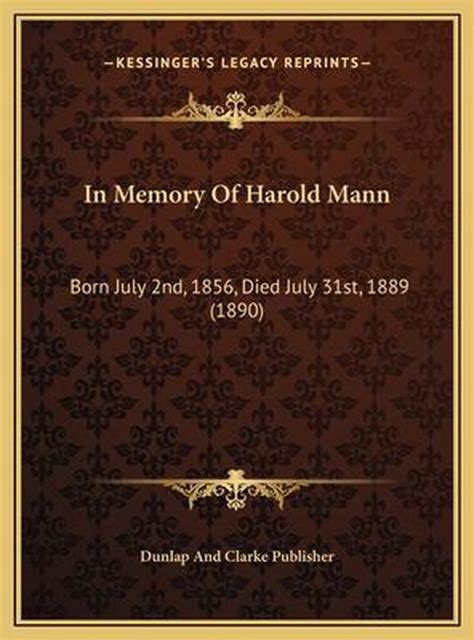 In Memory Of Harold Mann Dunlap And Clarke Publisher 9781169610019