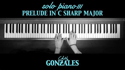 Chilly Gonzales Solo Piano Iii Prelude In C Sharp Major Acordes Chordify