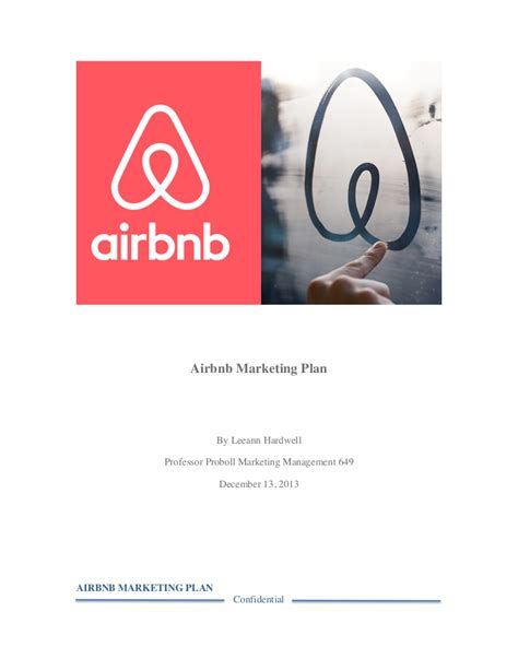 The airbnb concept is deceptively simple. Airbnb Marketing Plan _ Sample