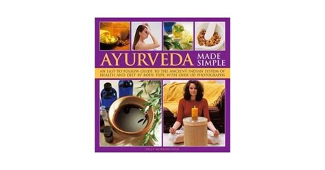 Shop Ayurveda Made Simple An Easy To Follow Guide To The Ancient
