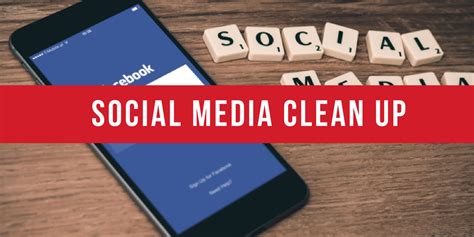 7 Tips On How To Clean Up Your Social Media Infographic Li Temps