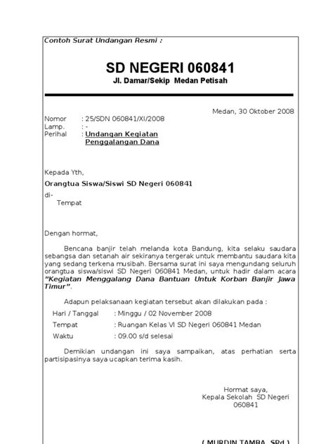 Damar/sekip medan petisah medan, 30 oktober 2008 nomor lamp. Contoh Surat Undangan Resmi