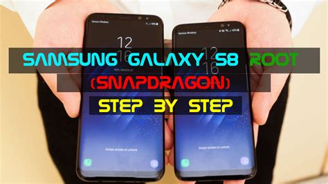 Samsung Galaxy S8 Root Snapdragon Step By Step