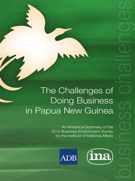 The Challenges Of Doing Business In Papua New Guinea 2014 Pdf Asian Development Bank Papua