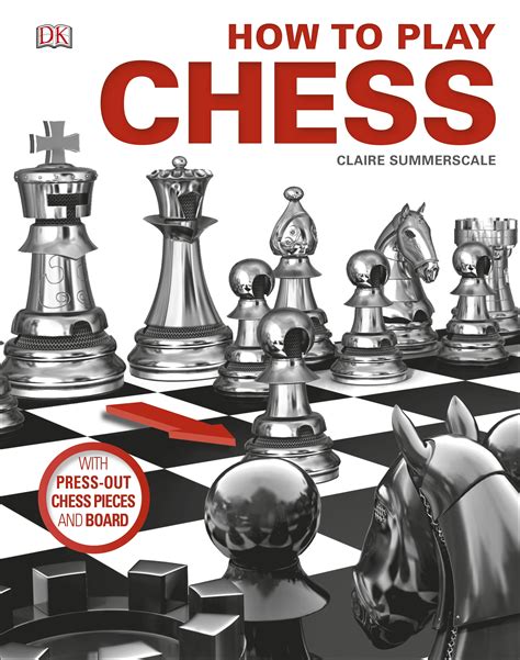 I play as a international master (im) so i have written a book in order to help improve your chess. How to Play Chess by Claire Summerscale - Penguin Books ...