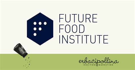 Il Future Food Institute Di Bologna Presenta La Food Innovation Global