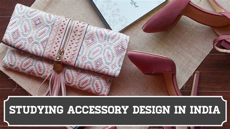 Studying Accessory Design In India Youtube