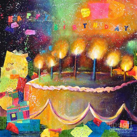 Birthday card stock photos and images. Happy Birthday To You Painting by Johane Amirault