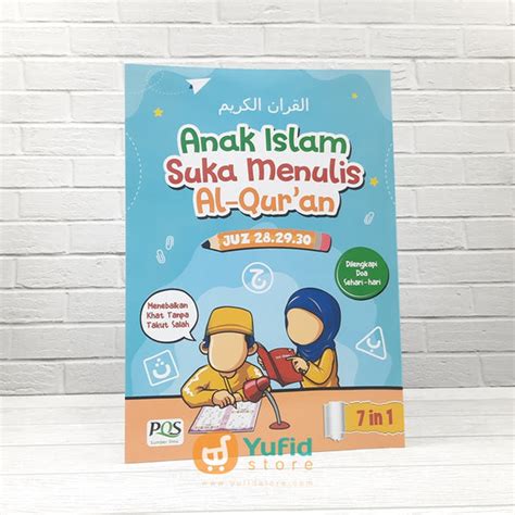 Buku Anak Muslim Suka Menulis Al Quran Juz 28 29 30 Pqs Yufid Store