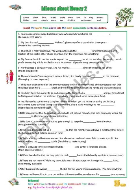 More information for teachers can be found in the teacher's notes. Idioms about Money 2 - ESL worksheet by spinney
