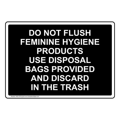 Restrooms Trash Sign Do Not Flush Feminine Hygiene Products Use