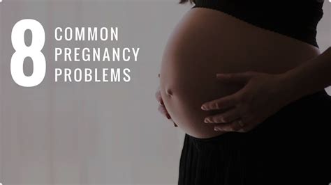 8 Common Pregnancy Problems Everything You Should Know Youtube