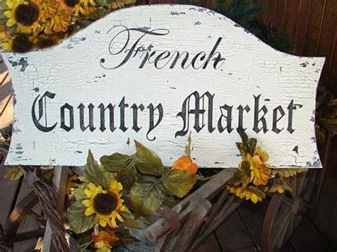 French Country Wood Sign French Country Decorating French Country