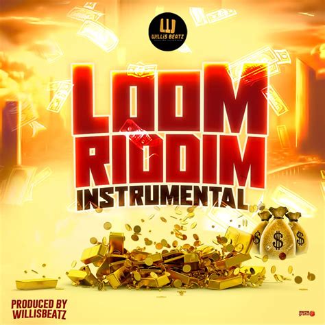 Free Beat Loom Riddim Instrumental Prod By Willisbeatz
