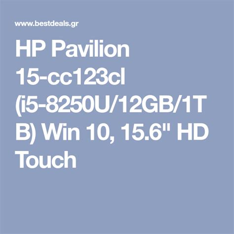 HP Pavilion 15-cc123cl (i5-8250U/12GB/1TB) Win 10, 15.6