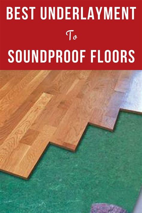 Best Underlayment For Soundproofing A Floor Sound Proofing Sound