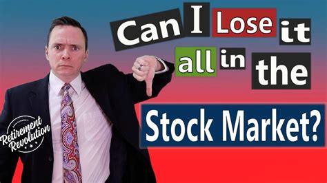 Can You Lose All Of Your Money In The Stock Market No Youtube
