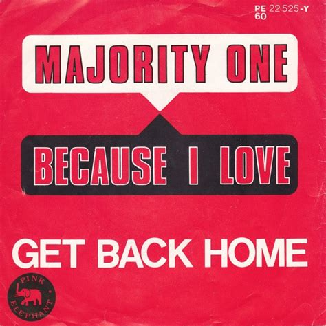 Majority One Because I Love Get Back Home 1970 Vinyl Discogs