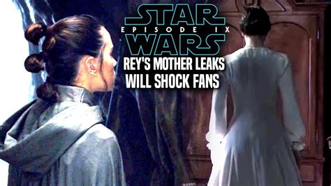 Star Wars Episode 9 Reys Mother Spoilers Will Shock Fans Star Wars