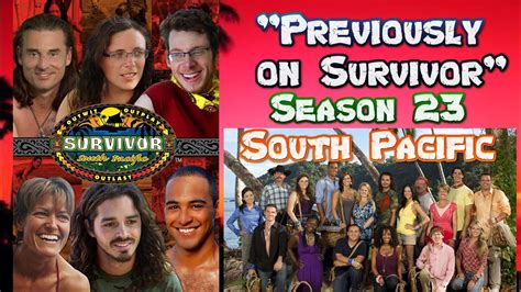 Previously On Survivor Season 23 Survivor South Pacific Youtube