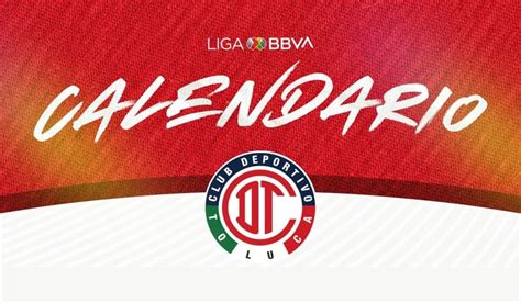 Calendario Completo De Toluca FC Para El CL 2023 En PDF
