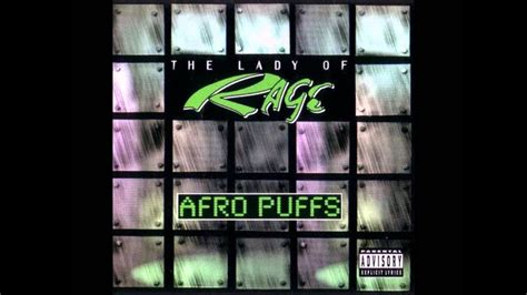 Lady Of Rage Afro Puffs Youtube