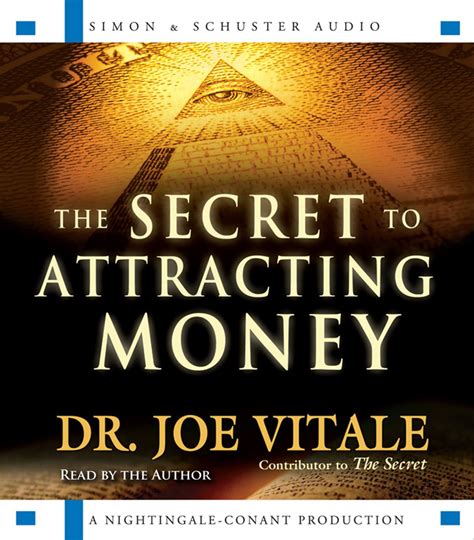 The Secret To Attracting Money Audiobook On Cd By Joe Vitale Official