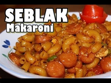 Lengkap foto dan video agar jelas. Resep dan Cara Membuat Seblak Makaroni Mudah dan Super ...