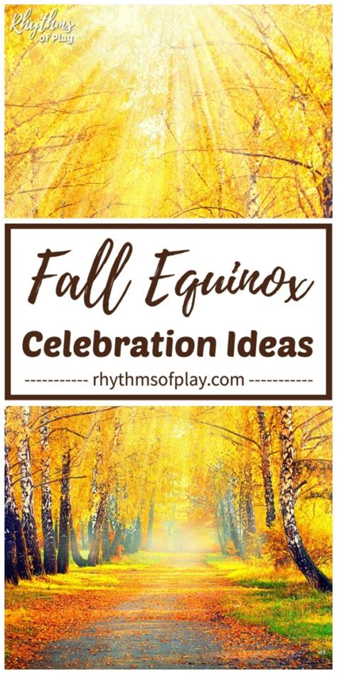 Fall Autumnal Equinox Celebration Ideas Rituals And Traditions
