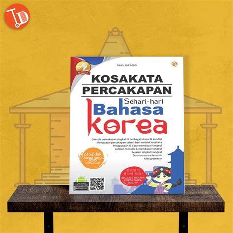 Beli buku panduan bahasa korea online berkualitas dengan harga murah terbaru 2021 di tokopedia! BUKU BELAJAR BAHASA KOSAKATA PERCAKAPAN SEHARI-HARI BAHASA ...