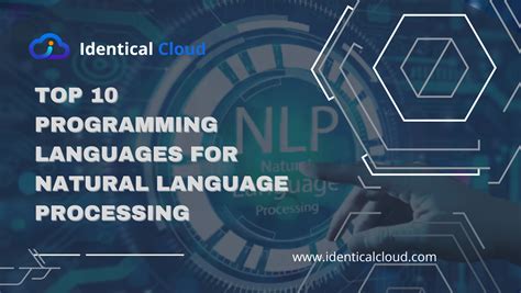 Top 10 Programming Languages For Natural Language Processing