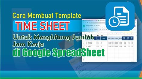 Cara Membuat TimeSheet Di Google SpreadSheet Lembar Absen Karyawan