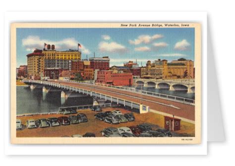 Waterloo Iowa New Park Avenue Bridge Vintage And Antique Postcards 🗺