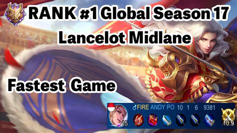 Rank 1 Global Lancelot Mid Fastest Game Mobile Legend Full