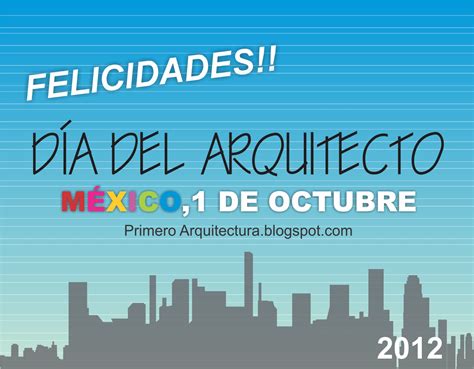 Top 170 Imagenes Del Dia Del Arquitecto En Mexico Smartindustrymx