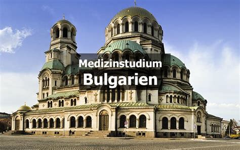 Doch nun stellt sich bulgarien quer. Medizinstudium Bulgarien - Bewerbung, Kosten, Universitäten
